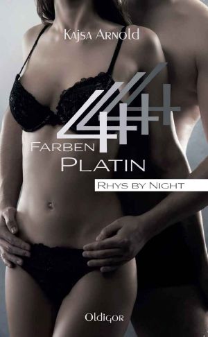 [Rhys by night 02] • 4 Farben Platin